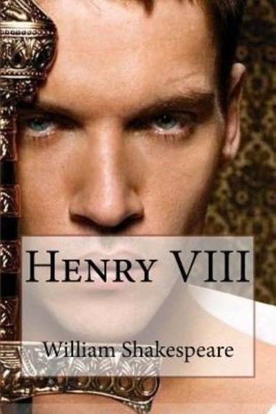 Cover for William Shakespeare · Henry VIII William Shakespeare (Taschenbuch) (2017)