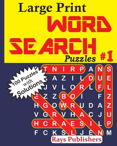 Cover for Rays Publishers · Large Print Word Search Puzzles (Paperback Book) (2017)