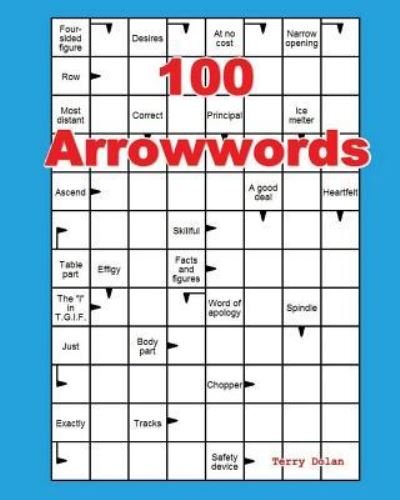Cover for Terry Dolan · 100 Arrowwords (Paperback Book) (2017)