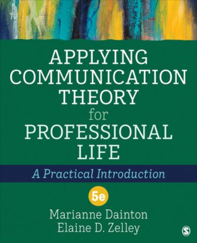 Cover for Marianne Dainton · Applying Communication Theory for Professional Life: A Practical Introduction (Paperback Book) [5 Revised edition] (2022)