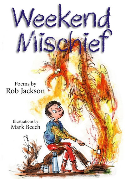 Cover for Rob Jackson · Weekend Mischief (Hardcover Book) (2010)