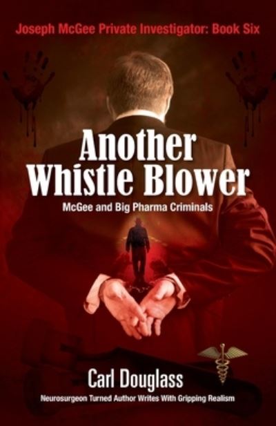 Cover for Carl Douglass · Another Whistle Blower (Pocketbok) (2016)