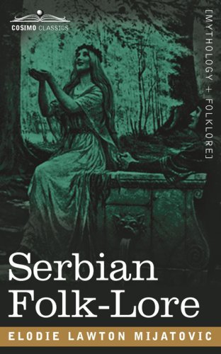Cover for Elodie Lawton Mijatovic · Serbian Folk-lore (Pocketbok) (2008)