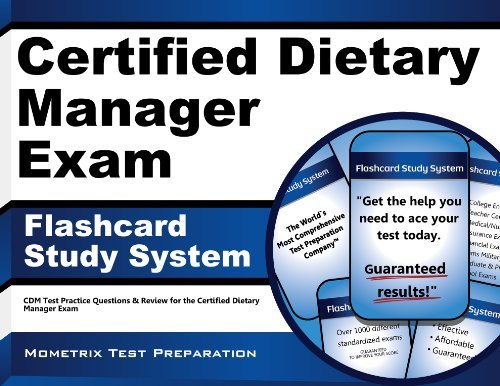 Cover for Cdm Exam Secrets Test Prep Team · Certified Dietary Manager Exam Flashcard Study System: Cdm Test Practice Questions &amp; Review for the Certified Dietary Manager Exam (Cards) (Paperback Book) [Flc Crds edition] (2023)
