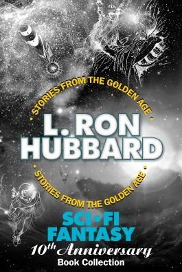 Cover for L. Ron Hubbard · Sci-Fi / Fantasy 10th Anniversary Book Collection (One Was Stubborn, The Tramp, If I Were You and The Great Secret) (Pocketbok) (2018)