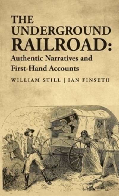 Cover for Ian Finseth William Still · Underground Railroad (Buch) (2023)