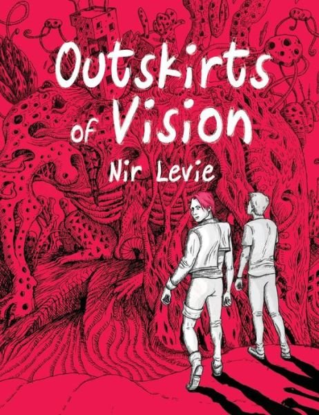 Cover for Nir Levie · Outskirts of Vision: #1 (Hardcover bog) (2015)