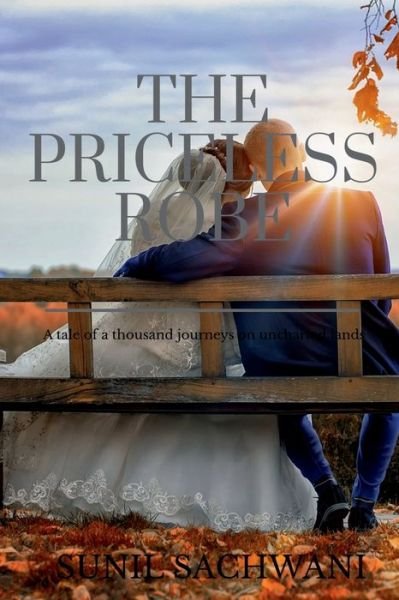 Cover for Sunil Sachwani · The Priceless Robe (Pocketbok) (2020)