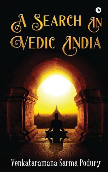 Cover for Venkataramana Sarma Podury · A Search in Vedic India (Paperback Book) (2021)