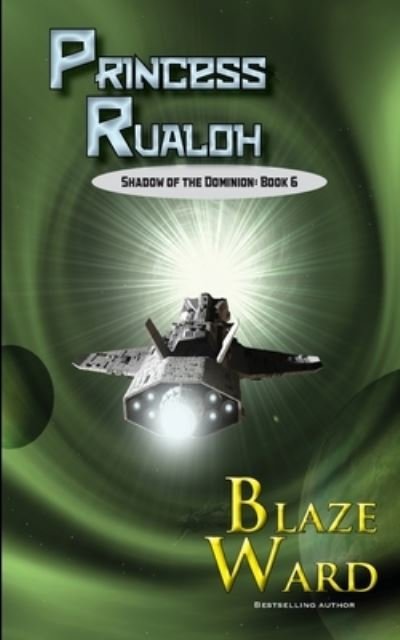 Cover for Blaze Ward · Princess Rualoh (Pocketbok) (2019)