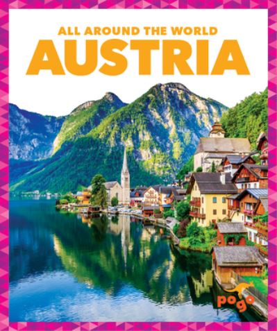 Cover for Spanier Kristine Mlis · Austria - All Around the World (Hardcover Book) (2021)