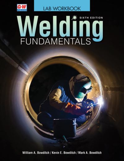 Cover for William A Bowditch · Welding Fundamentals (Pocketbok) (2020)