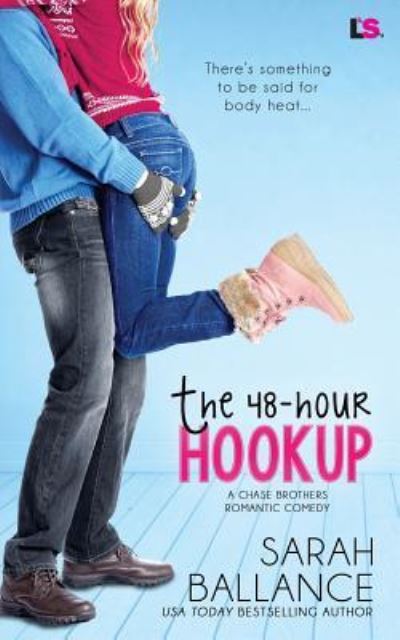 Cover for Sarah Ballance · The 48 Hour Hookup (Paperback Book) (2016)