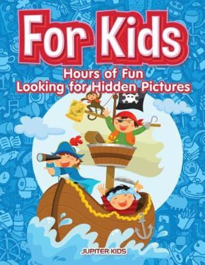 Cover for Jupiter Kids · For Kids (Paperback Book) (2017)