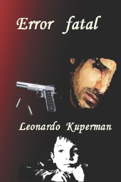 Cover for Jacinto Leonardo Kuperman · Error fatal (Paperback Book) (2019)