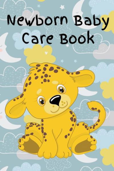 Cover for Rdh Creations · Newborn Baby Care Book (Taschenbuch) (2019)