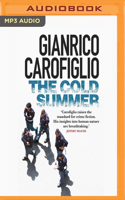 Cover for Gianrico Carofiglio · Cold Summer the (Audiobook (CD)) (2019)