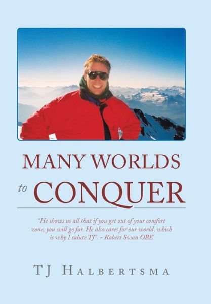 Cover for Tj Halbertsma · Many Worlds to Conquer (Gebundenes Buch) (2019)