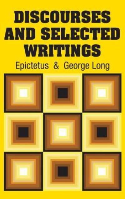 Cover for Epictetus · Discourses and Selected Writings (Hardcover bog) (2018)