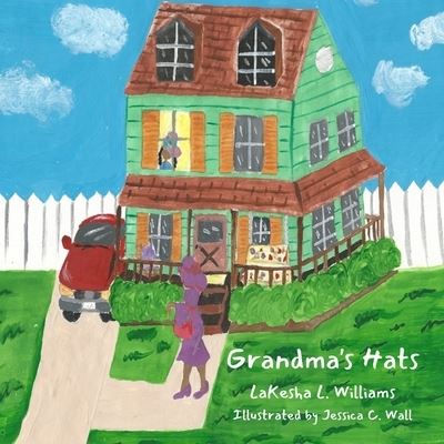 Cover for Lakesha L Williams · Grandma's Hats (Paperback Book) (2021)