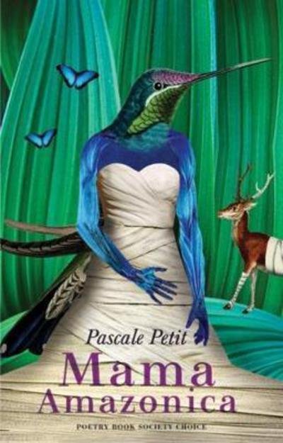 Cover for Pascale Petit · Mama Amazonica (Paperback Book) (2017)
