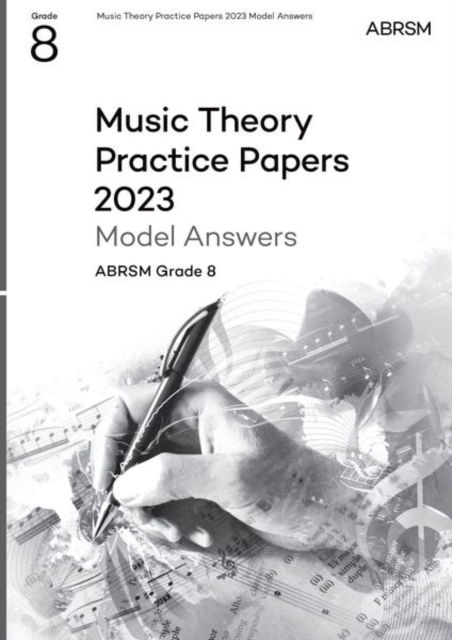 Cover for Abrsm · Music Theory Practice Papers Model Answers 2023, ABRSM Grade 8 - Theory of Music Exam papers &amp; answers (ABRSM) (Partituren) (2024)