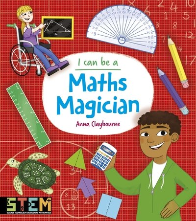 Cover for Anna Claybourne · I Can Be a Maths Magician - I Can Be (Paperback Book) (2019)