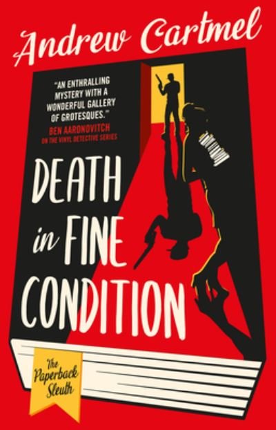 The Paperback Sleuth - Death in Fine Condition - Andrew Cartmel - Bøger - Titan Books Ltd - 9781789098945 - 6. juni 2023