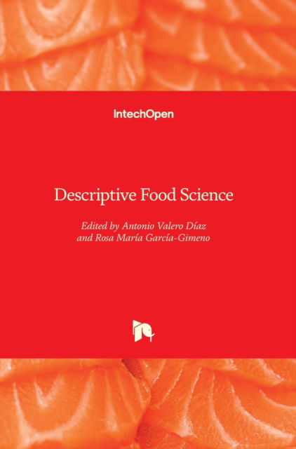 Cover for Antonio Valero Diaz · Descriptive Food Science (Innbunden bok) (2018)