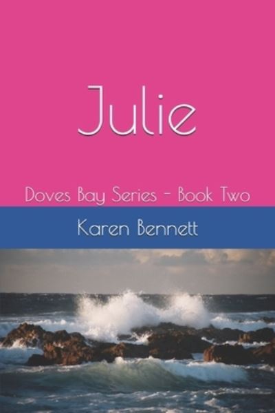 Cover for Karen Bennett · Julie (Paperback Book) (2018)