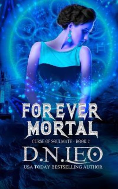 Cover for D N Leo · Forever Mortal (Paperback Book) (2019)