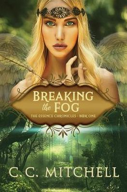 Cover for C C Mitchell · Breaking the Fog (Paperback Book) (2019)