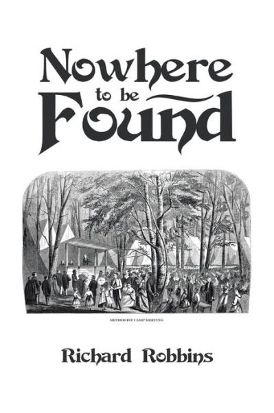 Cover for Richard Robbins · Nowhere to Be Found (Pocketbok) (2019)
