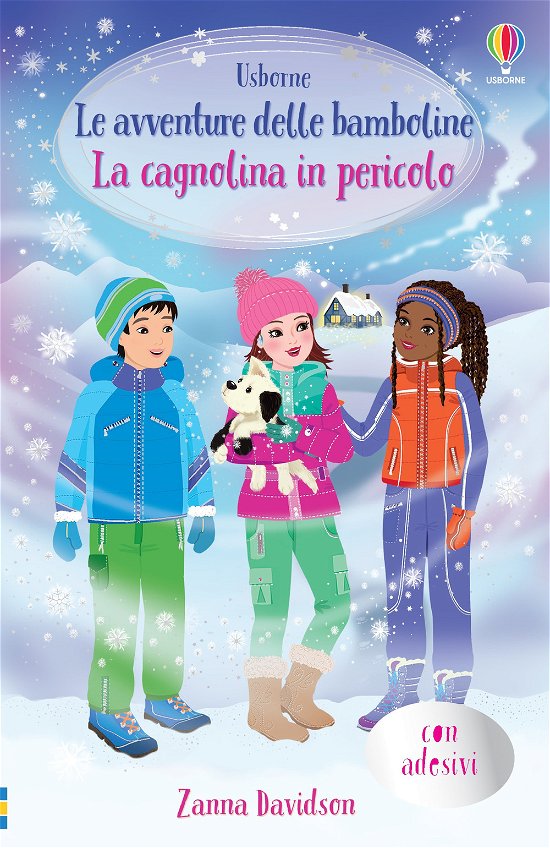 Cover for Zanna Davidson · La Cagnolina In Pericolo. Le Avventure Delle Bamboline. Con Adesivi (Buch)