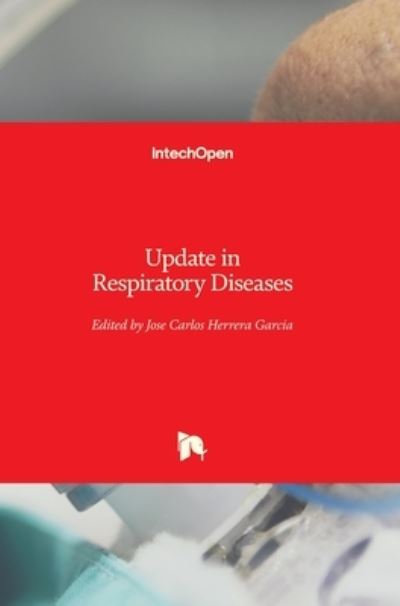Cover for Jose Carlos Herrera Garcia · Update in Respiratory Diseases (Hardcover Book) (2020)