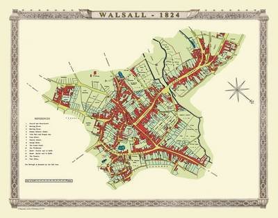 Walsall Town 1824 - Old Map Supplied Rolled in a Clear Two Part Screw Presentation Tube - Print Size 45cm x 32cm - Historic British Town Plans - Mapseeker Archive Publishing - Books - Historical Images Ltd - 9781844917945 - August 28, 2012