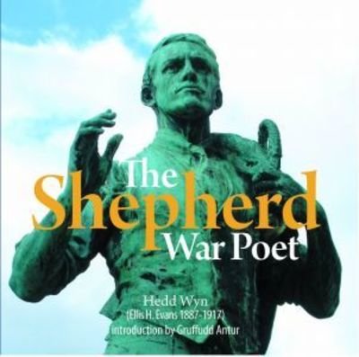 Cover for Hedd Wyn · The Compact Wales: Shepherd War Poet (Taschenbuch) (2017)