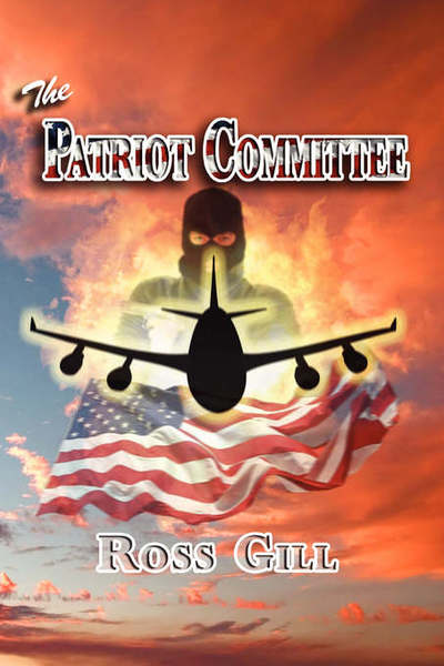 Ross Gill · The Patriot Committee (Paperback Book) (2006)