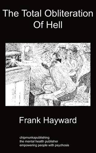 Cover for Frank Hayward · The Total Obliteration of Hell (Pocketbok) (2009)