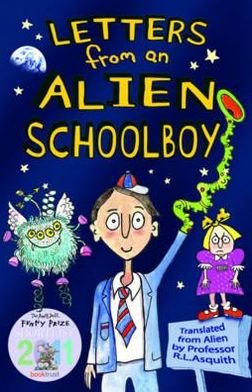 Cover for Ros Asquith · Letters From an Alien Schoolboy - Letters from an Alien Schoolboy (Paperback Book) (2010)