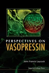 Cover for Laycock, John Francis (Imperial College London, Uk) · Perspectives On Vasopressin (Hardcover bog) (2009)