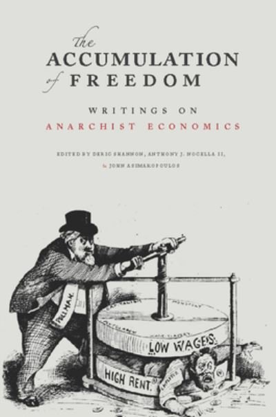 Cover for The Accumulation of Freedom (Book) (2012)