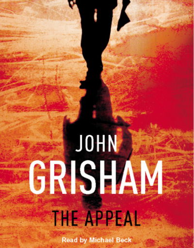 The Appeal - John Grisham - Music - Cornerstone - 9781856868945 - January 29, 2008