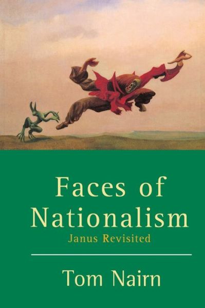 Cover for Tom Nairn · Faces of Nationalism: Janus Revisited (Paperback Book) (1998)