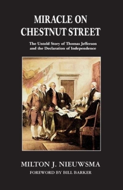 Miracle On Chestnut Street - Milton J. Nieuwsma - Livros - J.T. Colby & Company, Inc. - 9781899694945 - 15 de dezembro de 2021