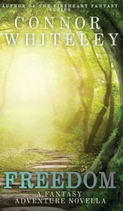 Freedom - Connor Whiteley - Livros - Draft2Digital - 9781915127945 - 30 de abril de 2022