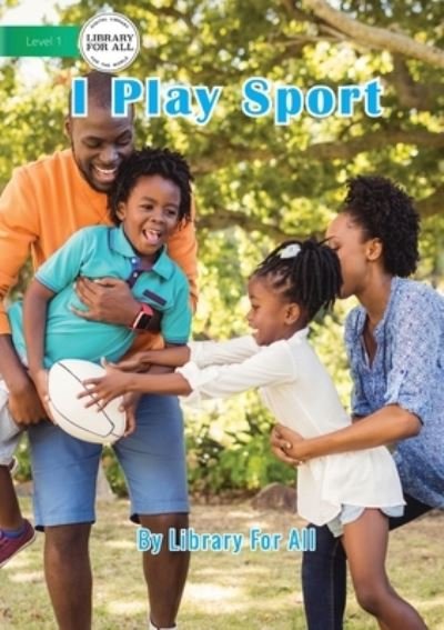Cover for Library For All · I Play Sport (Paperback Book) (2019)