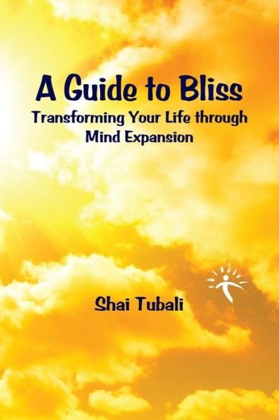 Cover for Shai Tubali · A Guide to Bliss (Pocketbok) (2015)