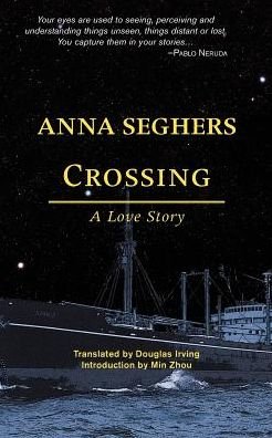 Cover for Anna Seghers · Crossing (Paperback Book) (2016)