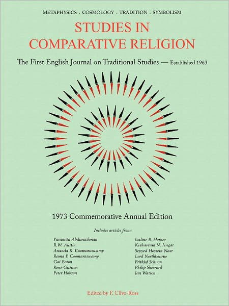 Studies in Comparative Religion: Commemorative Annual Edition - 1973 - F Clive-ross - Books - World Wisdom Books - 9781935493945 - November 1, 2010